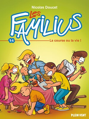 cover image of Les Familius, La course ou la vie !